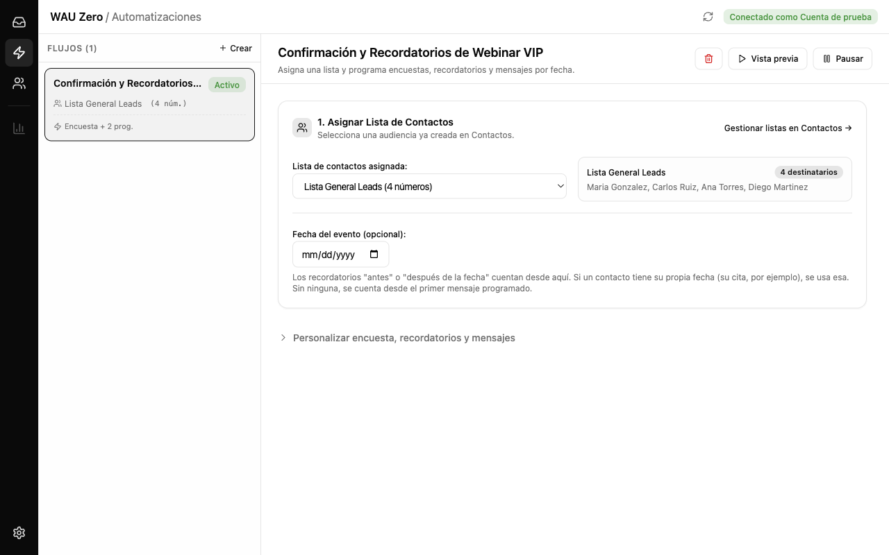Pantalla de automatizaciones: una lista de contactos asignada a un flujo activo con encuesta y mensajes programados.